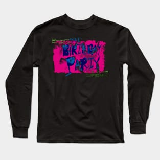 The Birthday Party Long Sleeve T-Shirt